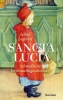 Buchcover und Innenansicht für das Buch: Sancta Lucia