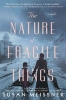Buchcover und Innenansicht für das Buch: The Nature of Fragile Things