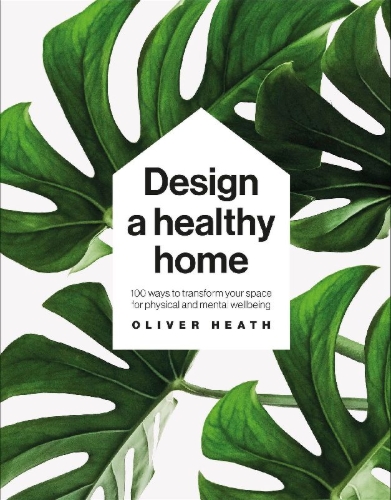 Buchcover und Innenansicht für das Buch: Design A Healthy Home