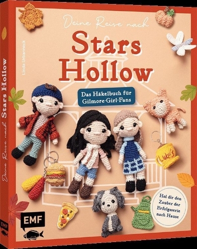 Buchcover und Innenansicht für das Buch: Deine Reise nach Stars Hollow | Das Häkelbuch für Gilmore-Girl-Fans