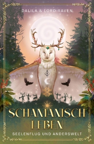 Buchcover und Innenansicht für das Buch: Schamanisch Leben