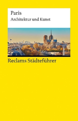 Buchcover und Innenansicht für das Buch: Reclams Städteführer Paris