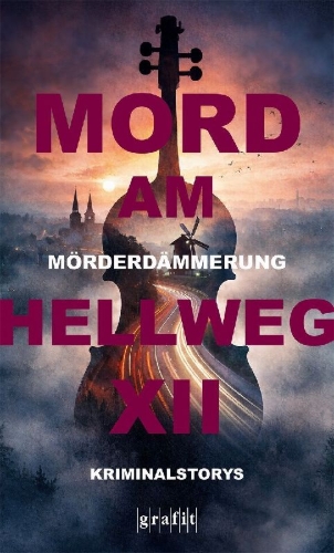 Buchcover und Innenansicht für das Buch: Mörderdämmerung. Mord am Hellweg XII
