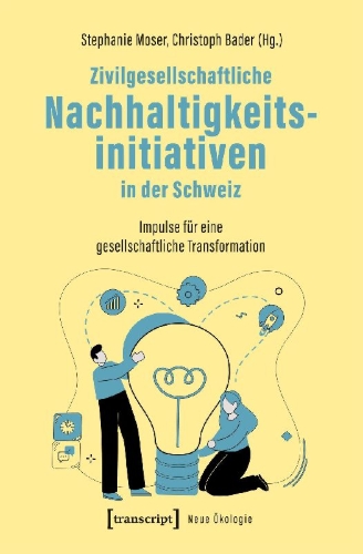 Buchcover und Innenansicht für das Buch: Zivilgesellschaftliche Nachhaltigkeitsinitiativen in der Schweiz
