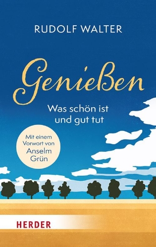 Buchcover und Innenansicht für das Buch: Genießen - was schön ist und gut tut
