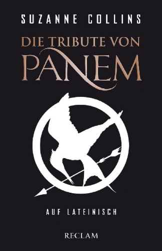 Buchcover und Innenansicht für das Buch: Die Tribute von Panem auf Lateinisch / De sortibus Pani tributis