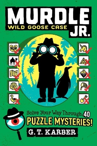 Buchcover und Innenansicht für das Buch: Murdle Jr.: Wild Goose Case