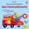 Buchcover und Innenansicht für das Buch: Ohren auf und los geht's! Das Feuerwehrauto