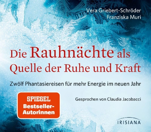 Buchcover und Innenansicht für das Buch: Die Rauhnächte als Quelle der Ruhe und Kraft CD