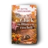 Buchcover und Innenansicht für das Buch: Wenn das Glück in Blättern raschelt