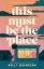 Buchcover und Innenansicht für das Buch: This Must Be the Place