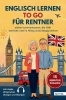 Buchcover und Innenansicht für das Buch: Englisch lernen to go für Rentner: 15 Minuten täglich Englisch lernen - sicher kommunizieren, die Welt bereisen und im Alltag unabhängig bleiben
