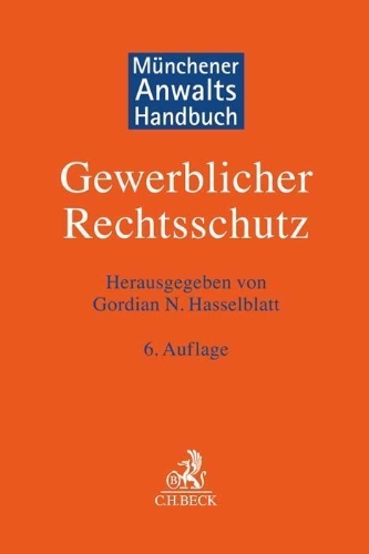 Buchcover und Innenansicht für das Buch: Münchener Anwaltshandbuch Gewerblicher Rechtsschutz