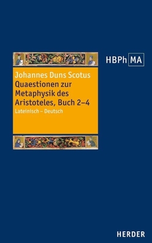 Buchcover und Innenansicht für das Buch: Quaestionen zur Metaphysik des Aristoteles, Buch 2-4