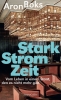 Buchcover und Innenansicht für das Buch: Starkstromzeit. Vom Leben in einem Staat, den es nicht mehr gibt