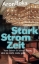 Buchcover und Innenansicht für das Buch: Starkstromzeit. Vom Leben in einem Staat, den es nicht mehr gibt