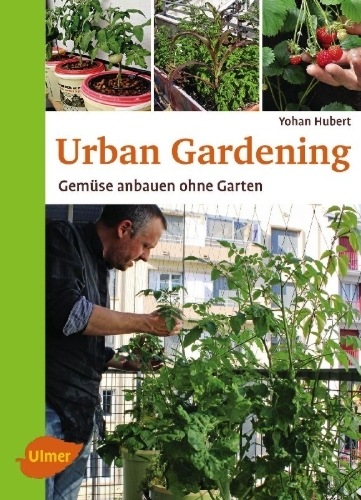 Buchcover und Innenansicht für das Buch: Urban Gardening