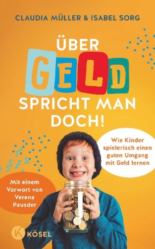 Buchcover und Innenansicht für das Buch: Über Geld spricht man doch!