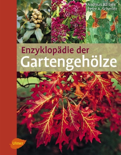 Buchcover und Innenansicht für das Buch: Enzyklopädie der Gartengehölze