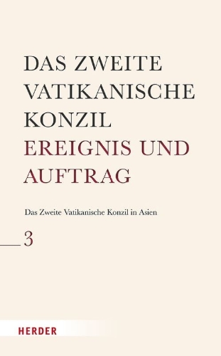 Buchcover und Innenansicht für das Buch: Das Zweite Vatikanische Konzil in Asien