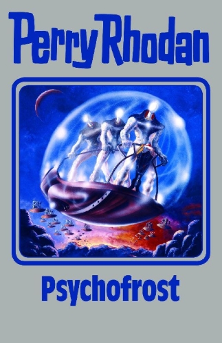 Buchcover und Innenansicht für das Buch: Perry Rhodan 147. Psychofrost