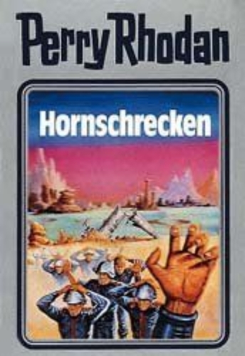 Buchcover und Innenansicht für das Buch: Perry Rhodan 18. Hornschrecken