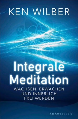 Buchcover und Innenansicht für das Buch: Integral Meditation