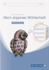 Buchcover und Innenansicht für das Buch: Mein eigenes Wörterheft - Lineatur 3 mit seitlichem ABC-Register