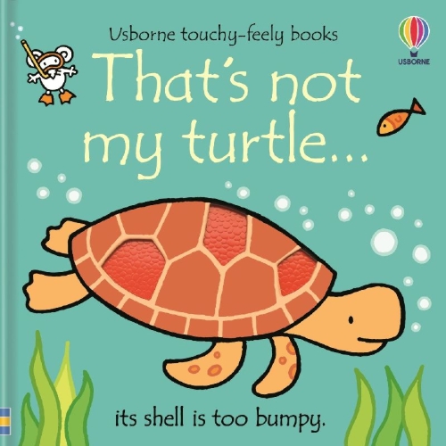 Buchcover und Innenansicht für das Buch: That's Not My Turtle...