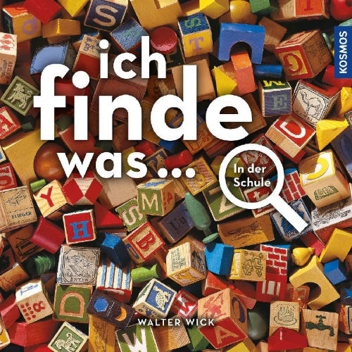Buchcover und Innenansicht für das Buch: Ich finde was, In der Schule