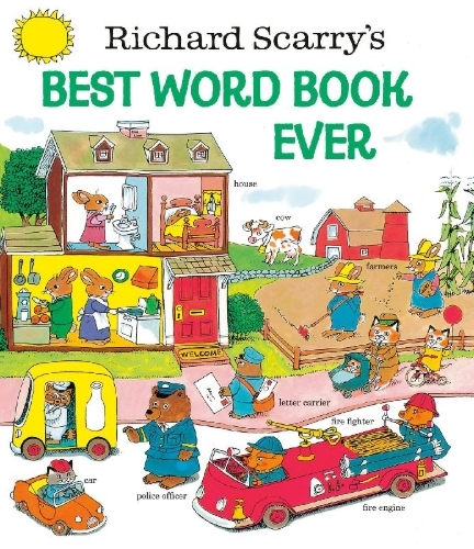 Buchcover und Innenansicht für das Buch: Richard Scarry's Best Word Book Ever