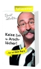 Buchcover und Innenansicht für das Buch: Keine Zeit für Arschlöcher!