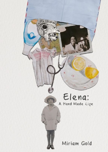 Buchcover und Innenansicht für das Buch: Elena: A Hand Made Life