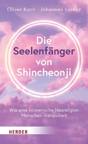 Buchcover und Innenansicht für das Buch: Die Seelenfänger von Shincheonji
