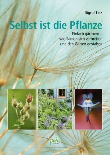 Buchcover und Innenansicht für das Buch: Selbst ist die Pflanze