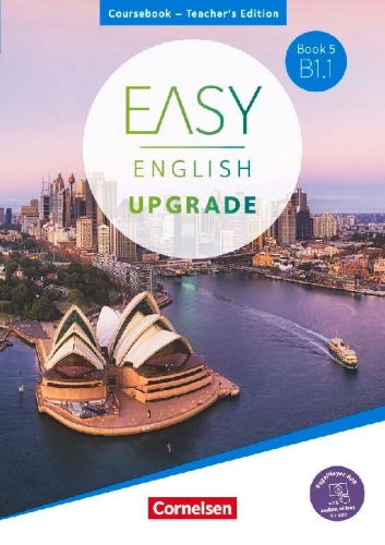 Buchcover und Innenansicht für das Buch: Easy English Upgrade - Book 5: B1.1.Coursebook - Teacher's Edition