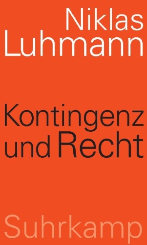 Buchcover und Innenansicht für das Buch: Kontingenz und Recht