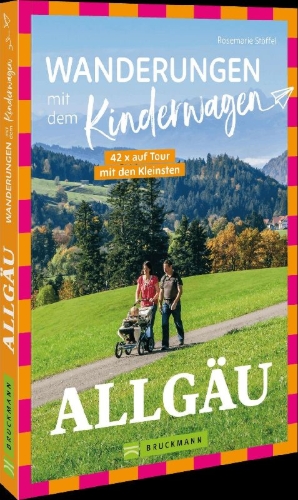 Buchcover und Innenansicht für das Buch: Wanderungen mit dem Kinderwagen Allgäu