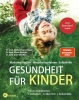 Buchcover und Innenansicht für das Buch: Gesundheit für Kinder