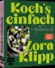 Buchcover und Innenansicht für das Buch: Koch's einfach - Vegetarisch