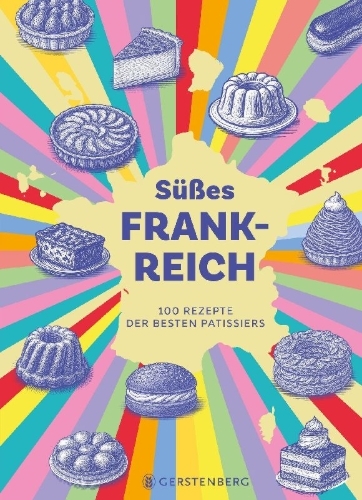 Buchcover und Innenansicht für das Buch: Süßes Frankreich
