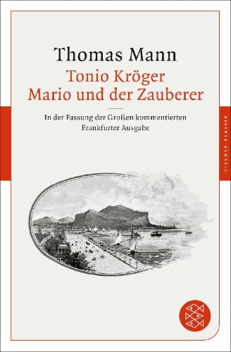 Buchcover und Innenansicht für das Buch: Tonio Kröger / Mario und der Zauberer