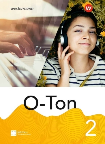 Buchcover und Innenansicht für das Buch: O-Ton 2. Schulbuch. Aktuelle Ausgabe 2021
