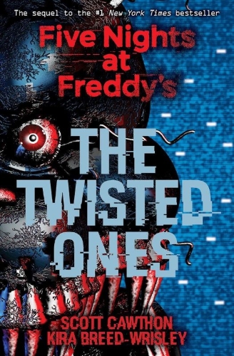 Buchcover und Innenansicht für das Buch: Five Nights at Freddy's 02: The Twisted Ones