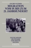Buchcover und Innenansicht für das Buch: Migration vom 19. bis zum 21. Jahrhundert