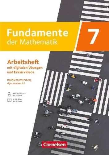Buchcover und Innenansicht für das Buch: Fundamente der Mathematik 7. Schuljahr - Baden-Württemberg ab 2025 - Arbeitsheft zum Schulbuch mit Erklärfilmen und digitalen Übungen
