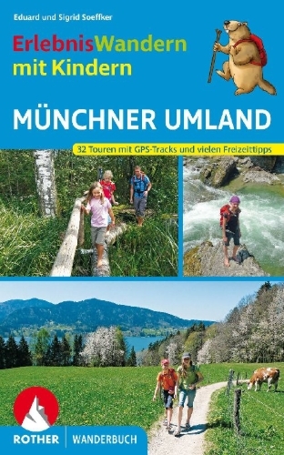 Buchcover und Innenansicht für das Buch: Erlebniswandern mit Kindern Münchner Umland