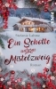 Buchcover und Innenansicht für das Buch: Ein Schotte unterm Mistelzweig