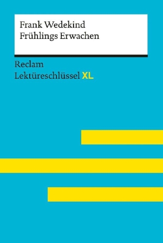 Buchcover und Innenansicht für das Buch: Frank Wedekind: Frühlings Erwachen