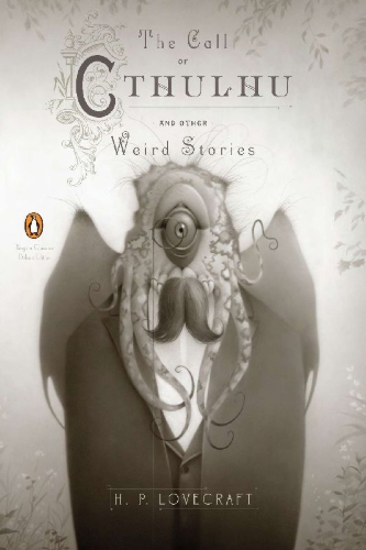Buchcover und Innenansicht für das Buch: The Call of Cthulhu and Other Weird Stories. Deluxe Edition